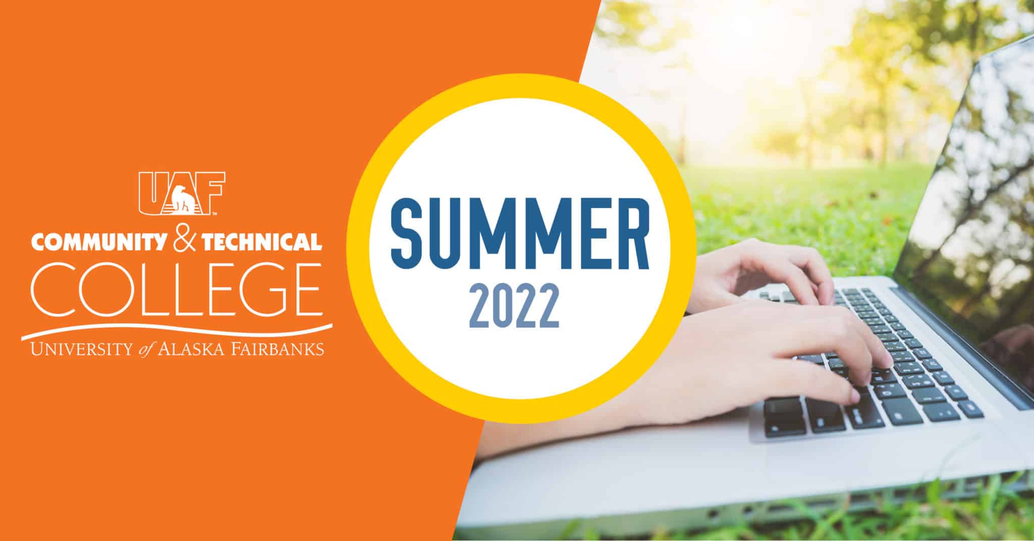 Register for Summer 2022 courses at CTC UAF Community & Technical College